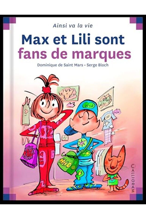 Max et Lili sont fans de marque