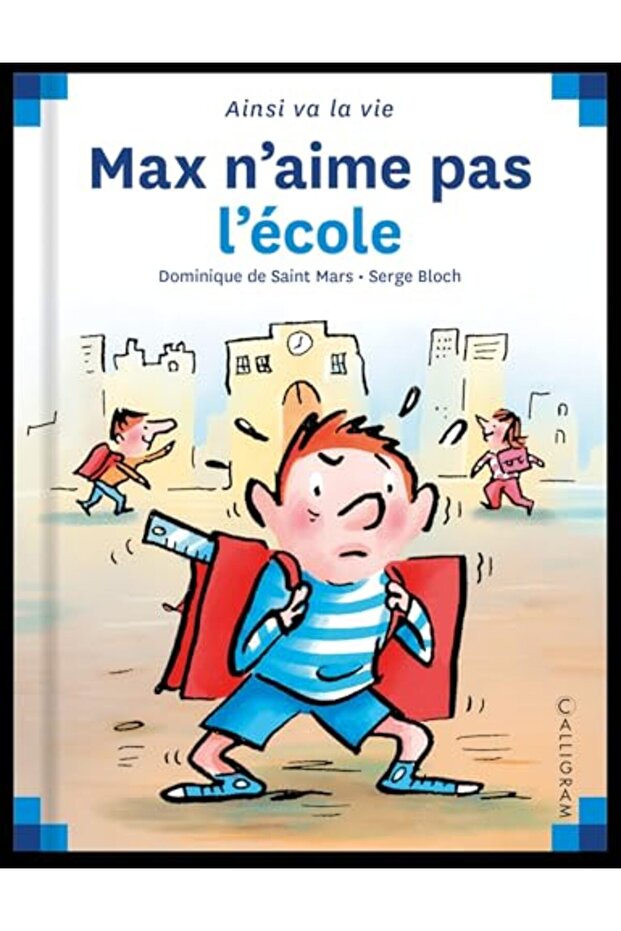 Max n'aime pas l'école - 1