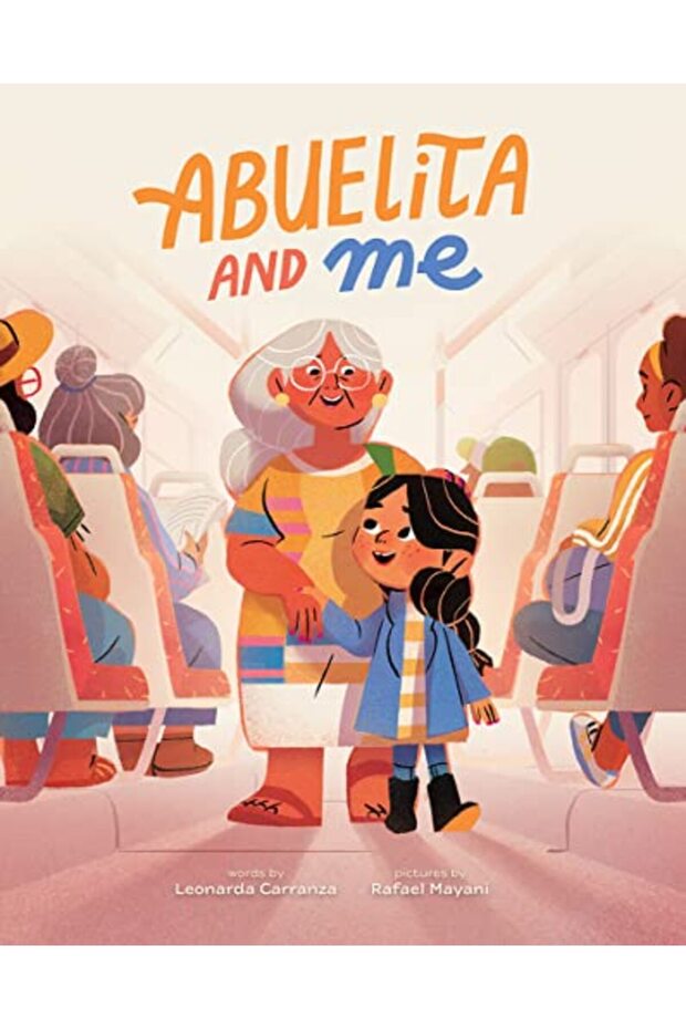 Abuelita and Me