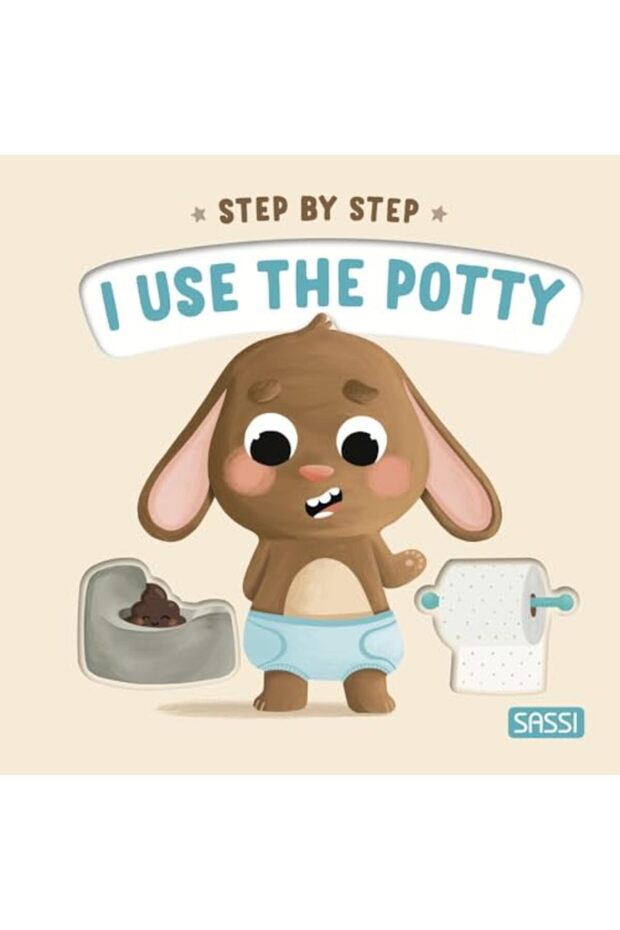 BOARD BOOKS - STEP BY STEP. I USE THE POTTY
