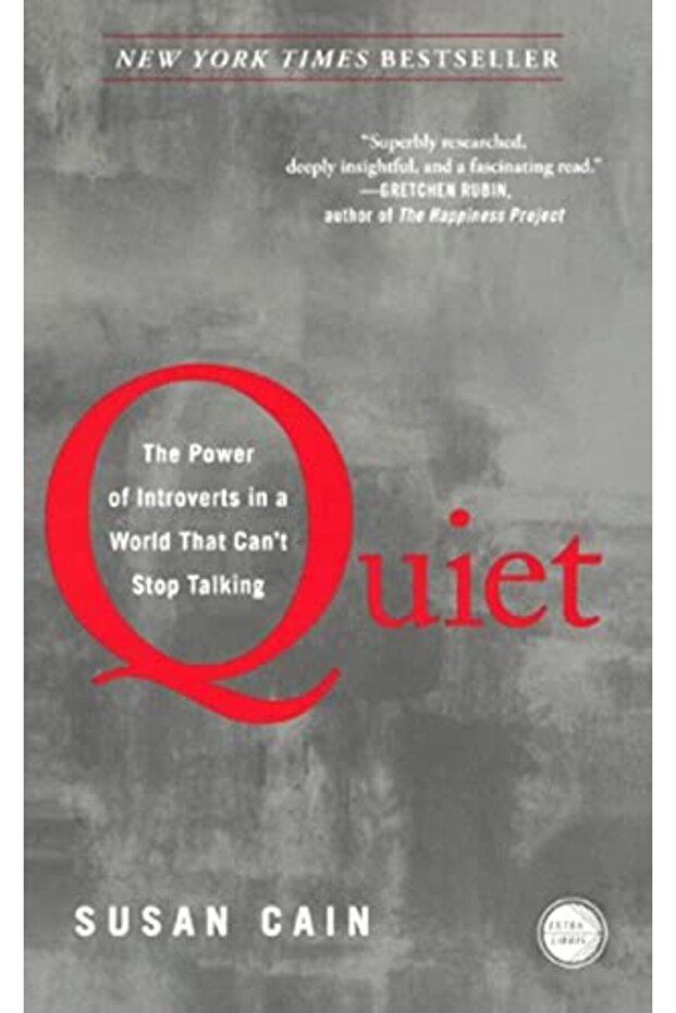 Quiet: The Power of Introverts in a World That Can't Stop Talking