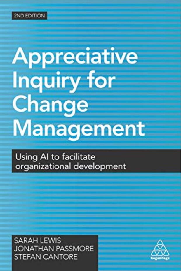 Appre Inquiry For Change Mgt 2Edn