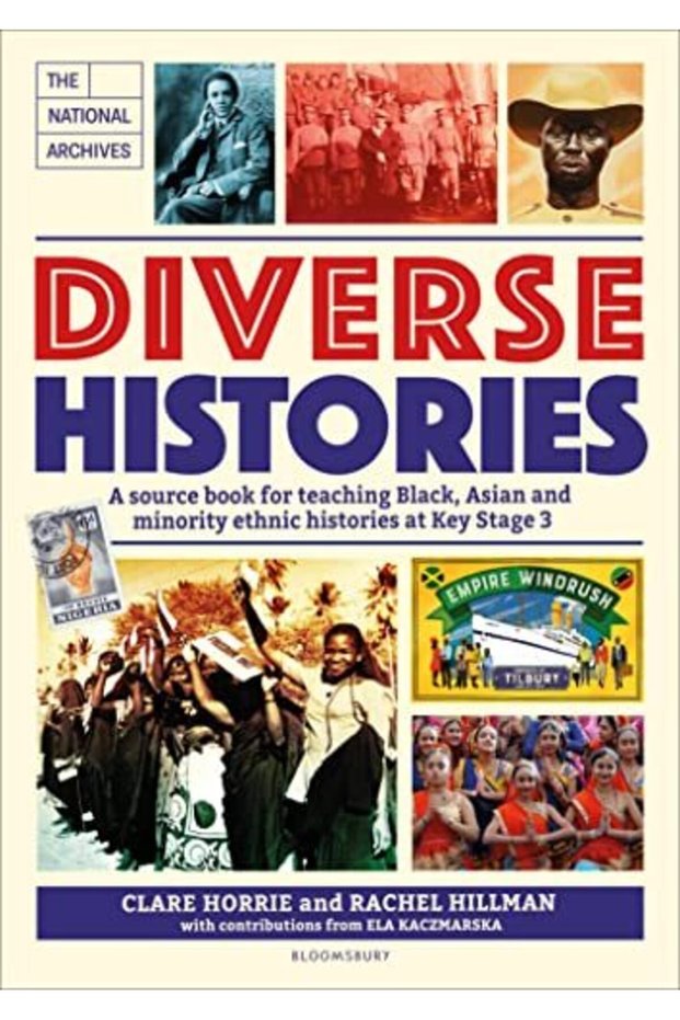 Diverse Histories: A source book for teaching Black, Asian and minority ethnic histories at Key Stag