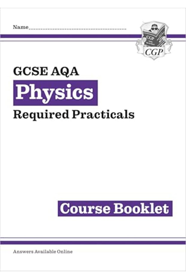GCSE Physics AQA Required Practicals Course Booklet