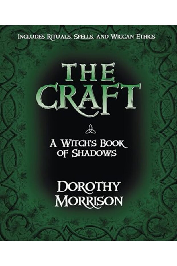 The Craft: A Witch's Book of Shadows