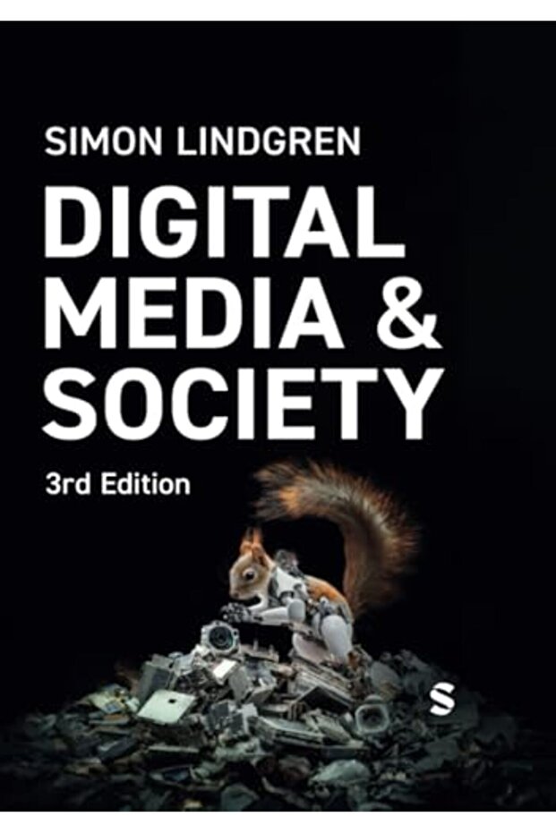 Digital Media and Society
