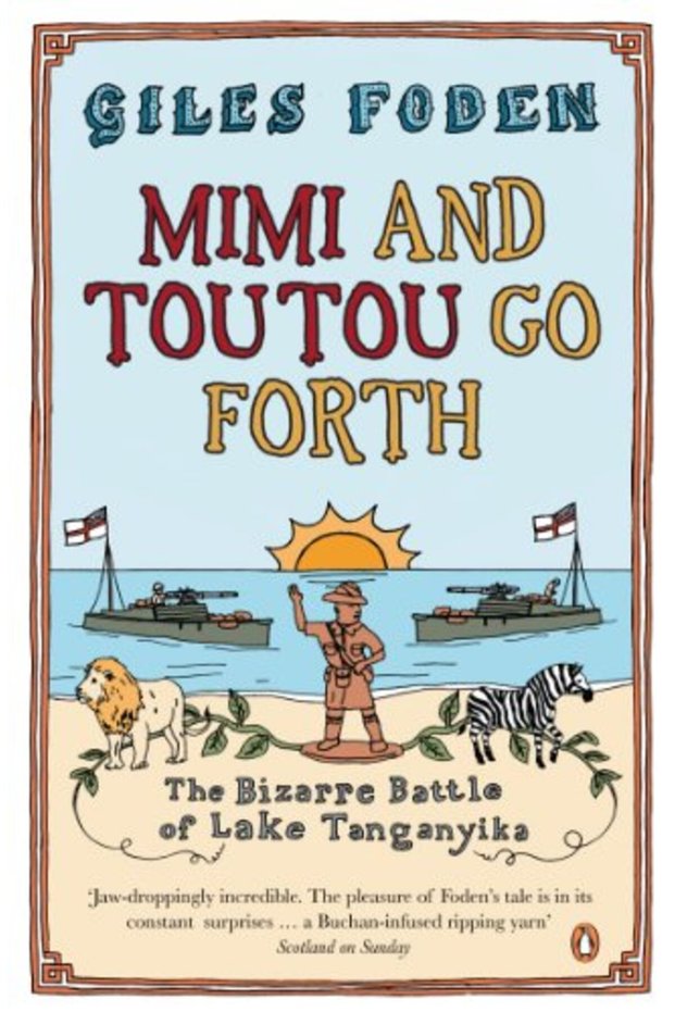 Mimi and Toutou Go Forth: The Bizarre Battle of Lake Tanganyika