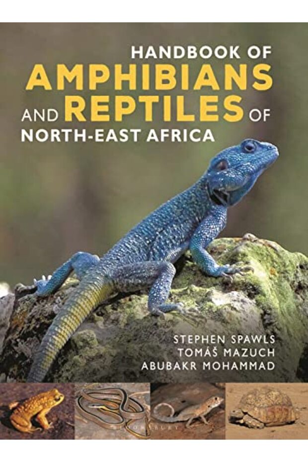 Handbook of Amphibians and Reptiles of North-east Africa