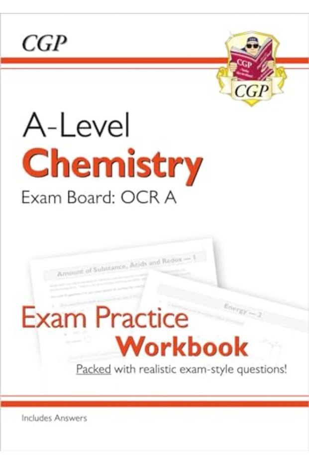 A-Level Chemistry: OCR A Year 1 & 2 Exam Practice Workbook - includes Answers