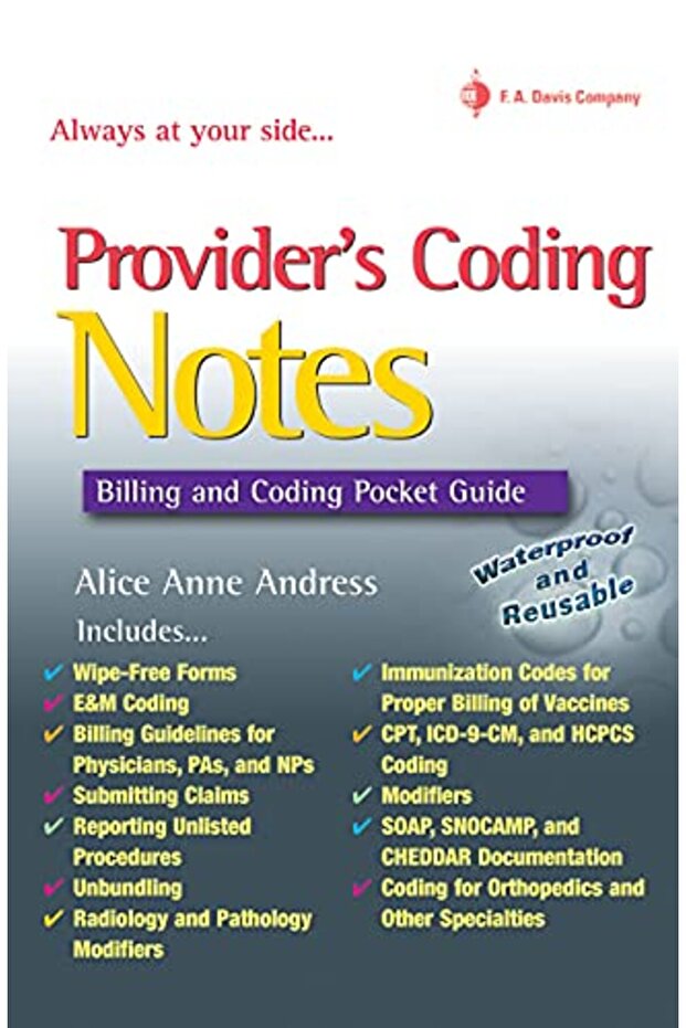 Providers' Coding Notes: Billing and Coding Pocket Guide - 1