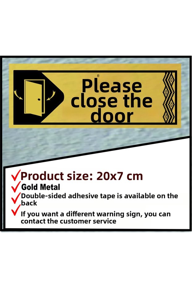 Please Close the Door Warning Sign