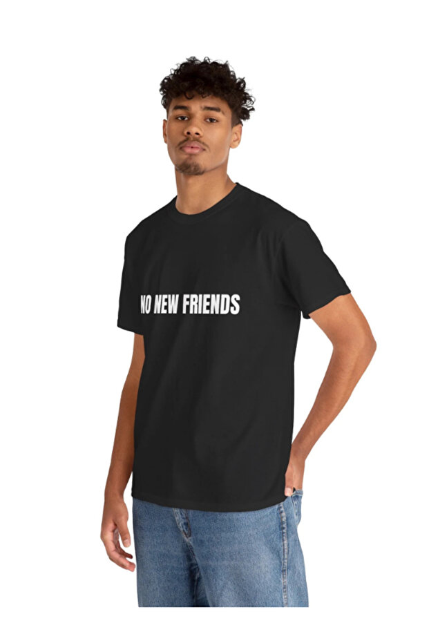 No New Friends T-Shirt | Black Cotton Graphic Tee