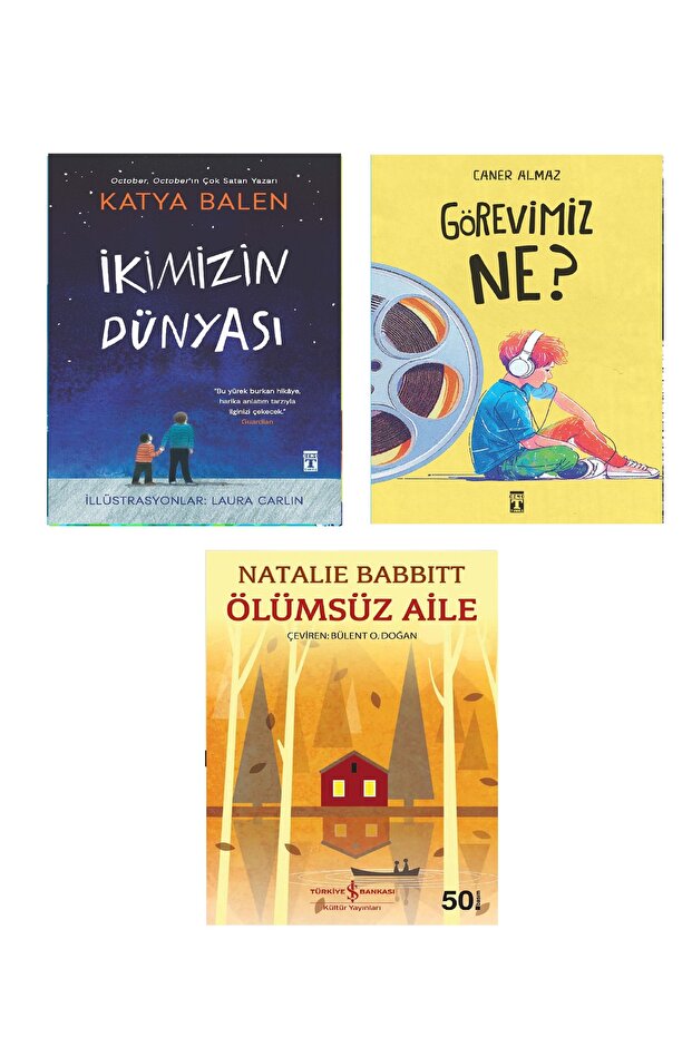 3Rd-4Th Grade Reading Set İkimizin Dünyası Katya Balen Görevimiz Ne Caner Almaz Ölümsüz Aile 3 Book Set