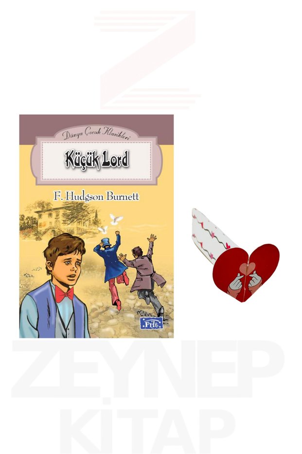Küçük Lord - F. Hudson Burnett Dünya Çocuk Klasikleri (Heart Bracelet Gift)