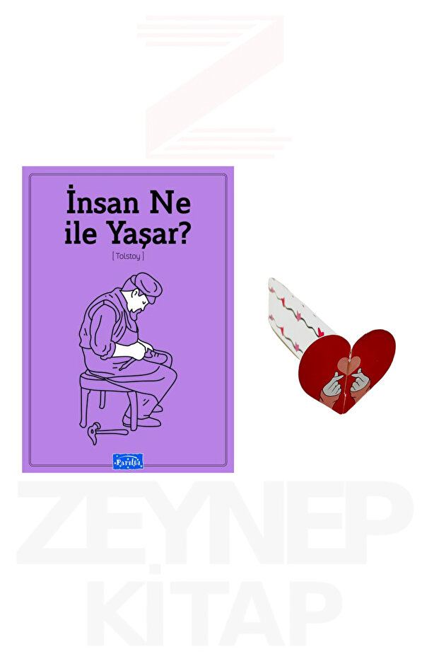 İnsan Ne İle Yaşar?</DNTCTMS> - Tolstoy (Heart Bookmark Gift)