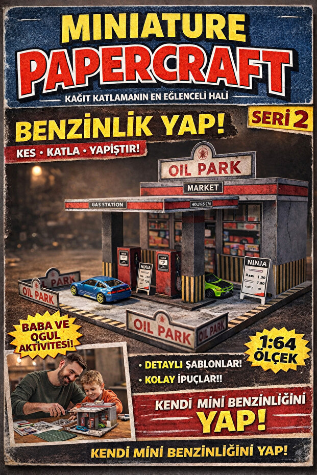 PAPER Benzinlik Maketi – 1:64 Ölçek – DIY Kağıt Model Seti (Kes, Katla, Yapıştır) – Baba Oğul Aktivitesi