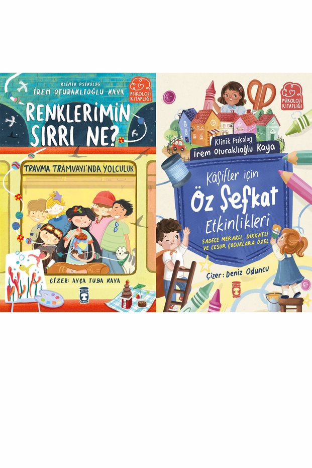 Renklerimin Sırrı Ne - Travma Tramvayında Yolculuk ve Kâşifler İçin Öz Şefkat Etkinlikleri (İrem Oturaklıoğlu Kaya)