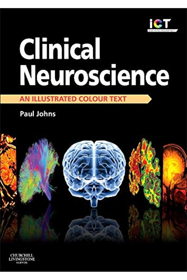 Clinical Neuroscience: An Illustrated Colour Text