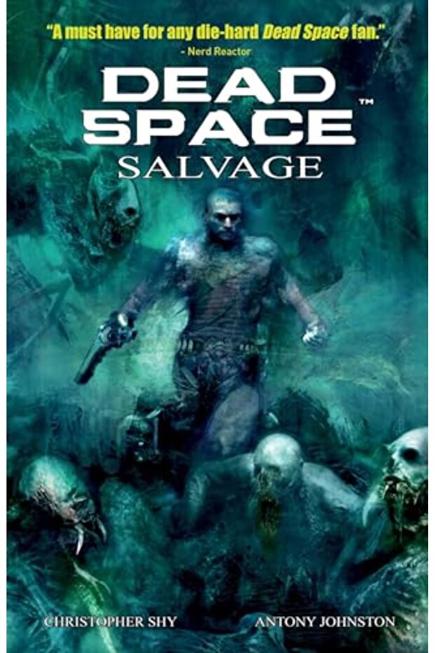 Dead Space Vol. 2 Salvage