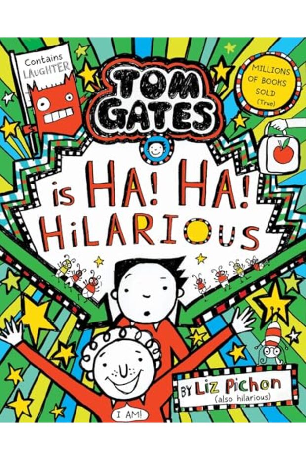 Tom Gates 23: is Ha! Ha! Hilarious PB