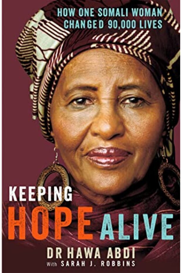 Keeping Hope Alive: How One Somali Woman Changed 90,000 Lives