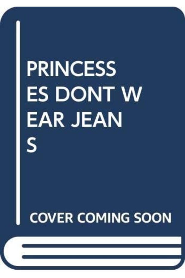 PRINCESSES DONT WEAR JEANS (MY ARABIC LIBRARY)