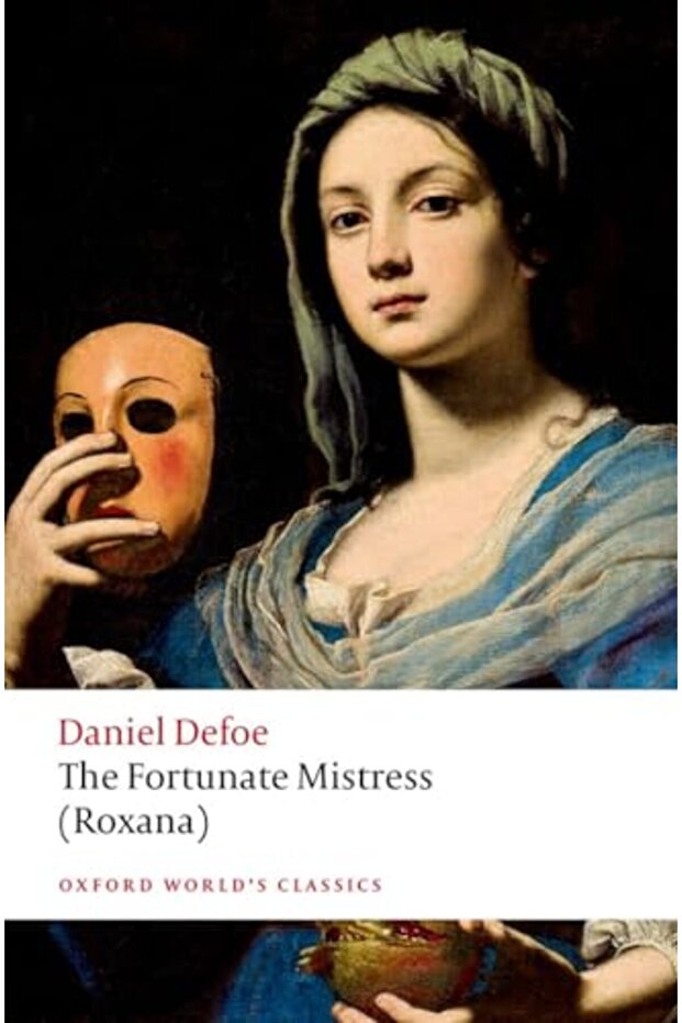 The Fortunate Mistress (Roxana)