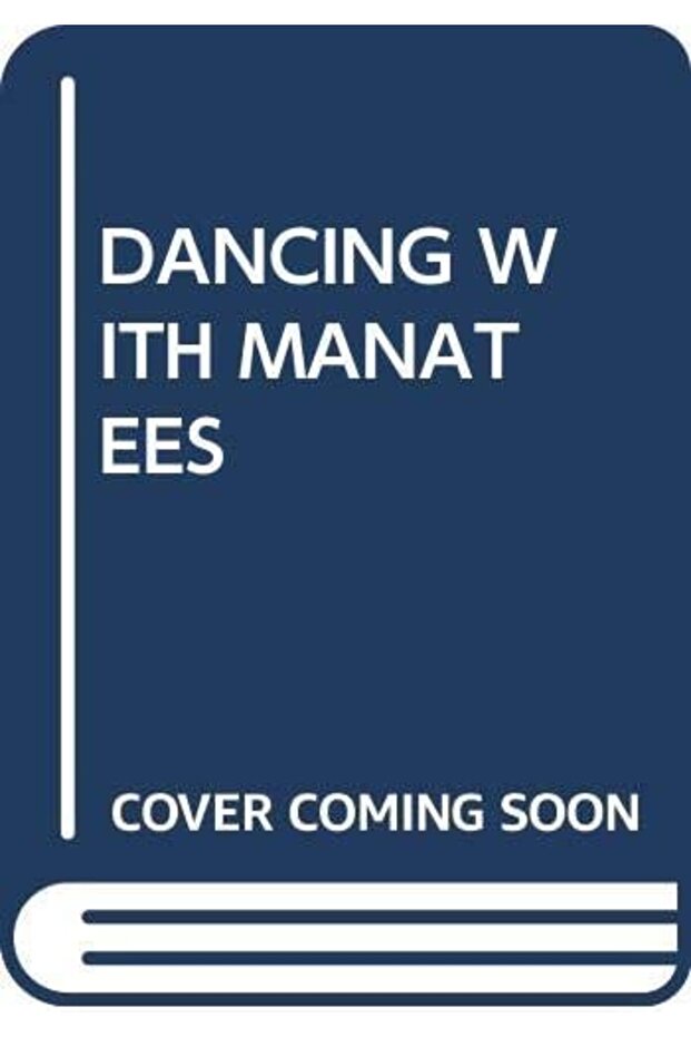 Dancing With Manatees (My Arabic Library)