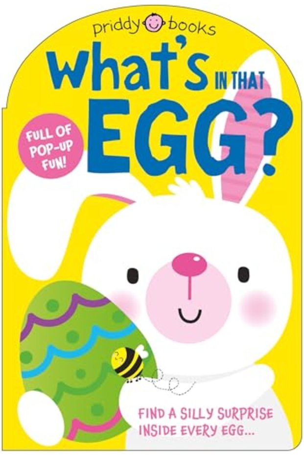 What's in That Egg?: Find a silly surprise inside every egg