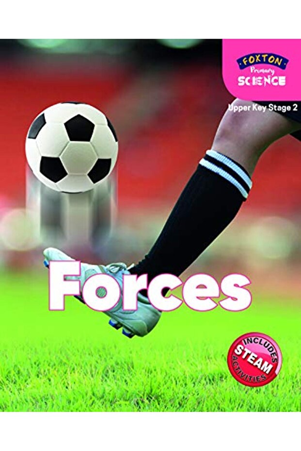 Foxton Primary Science: Forces (Upper KS2 Science)