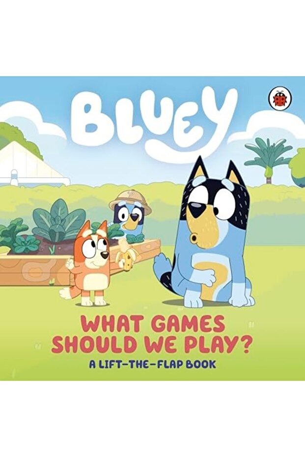 Bluey: ما هي الألعاب التي يجب أن نلعبها؟