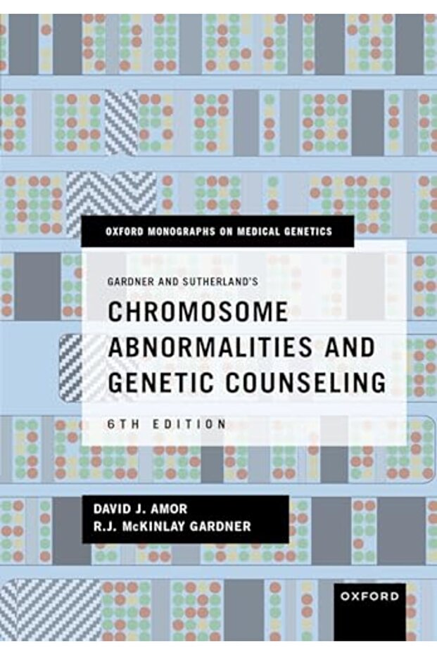 Gardner and Sutherland's Chromosome Abnormalities and Genetic Counseling