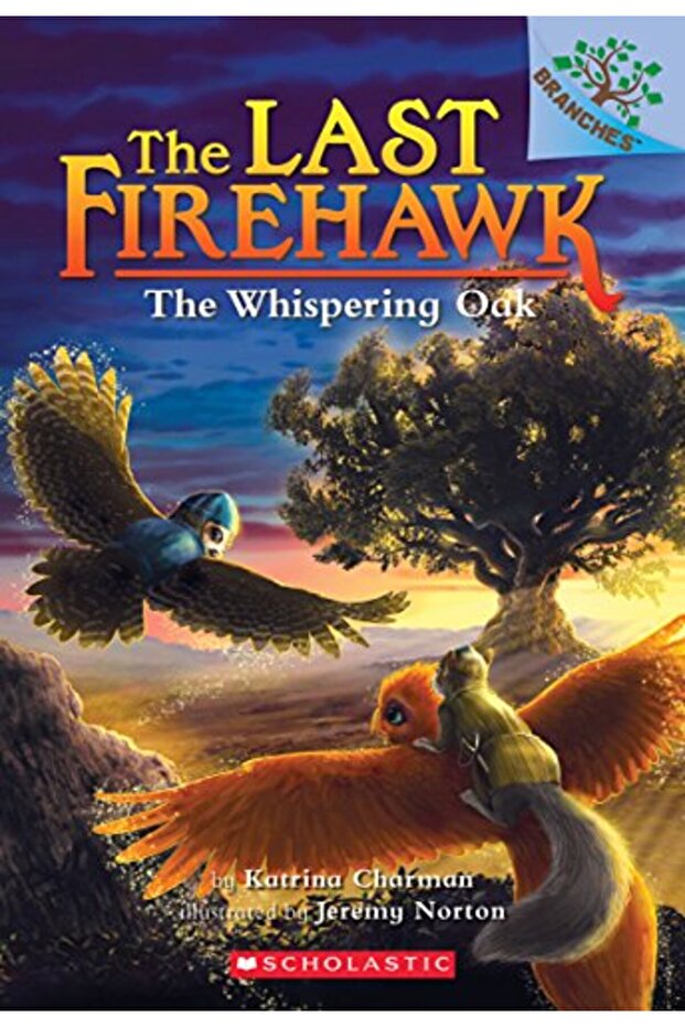 The Whispering Oak (The Last Firehawk #3)