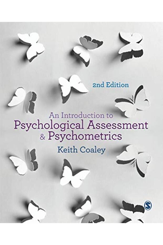 An Introduction to Psychological Assessment and Psychometrics