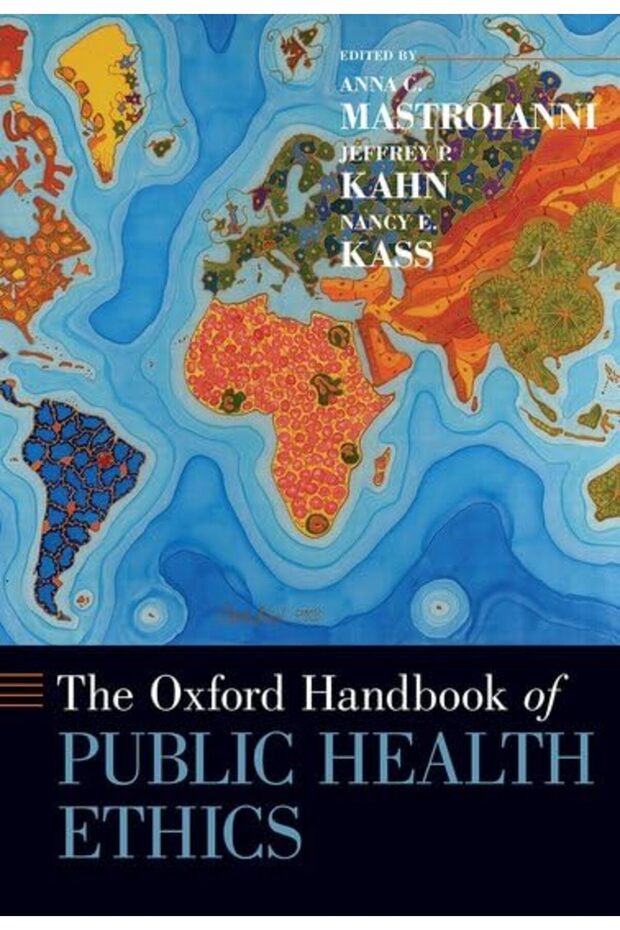 The Oxford Handbook of Public Health Ethics