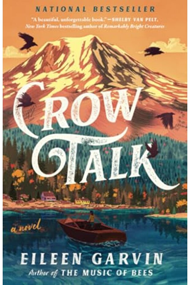 Crow Talk: A Novel - 1