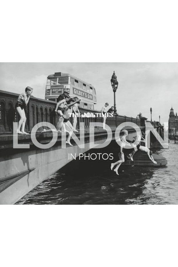 The Times London in Photos: A history of the nation's capital through the camera lens