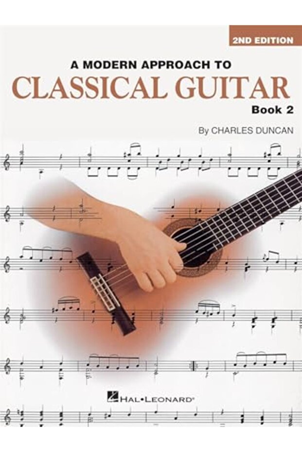 A Modern Approach To Classical Guitar book 2: Book 2