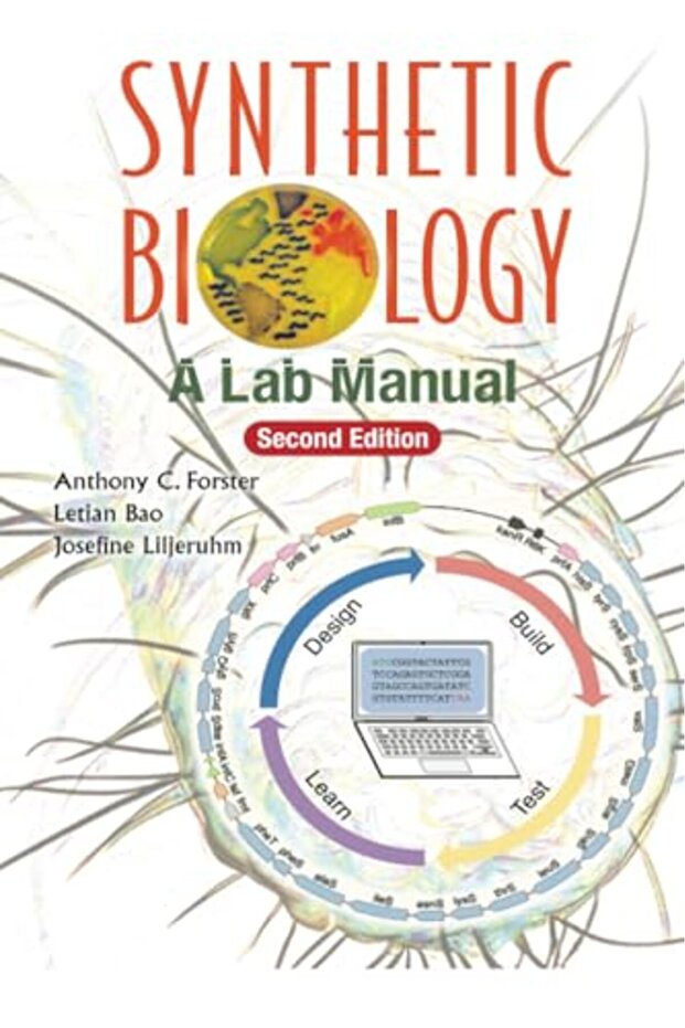 Synthetic Biology: A Lab Manual