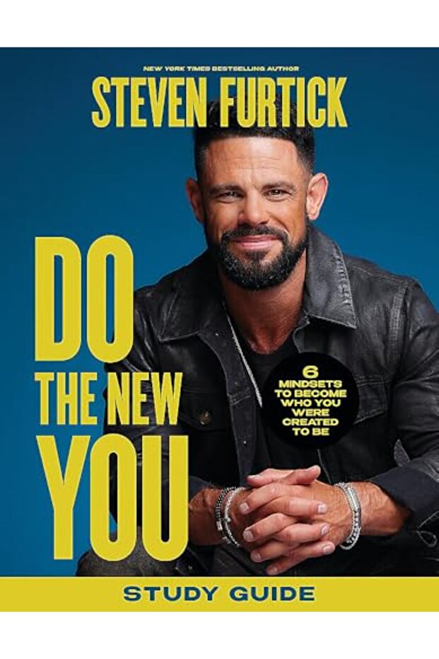 Do the New You Study Guide: 6 Mindsets to Become Who You Were Created to Be