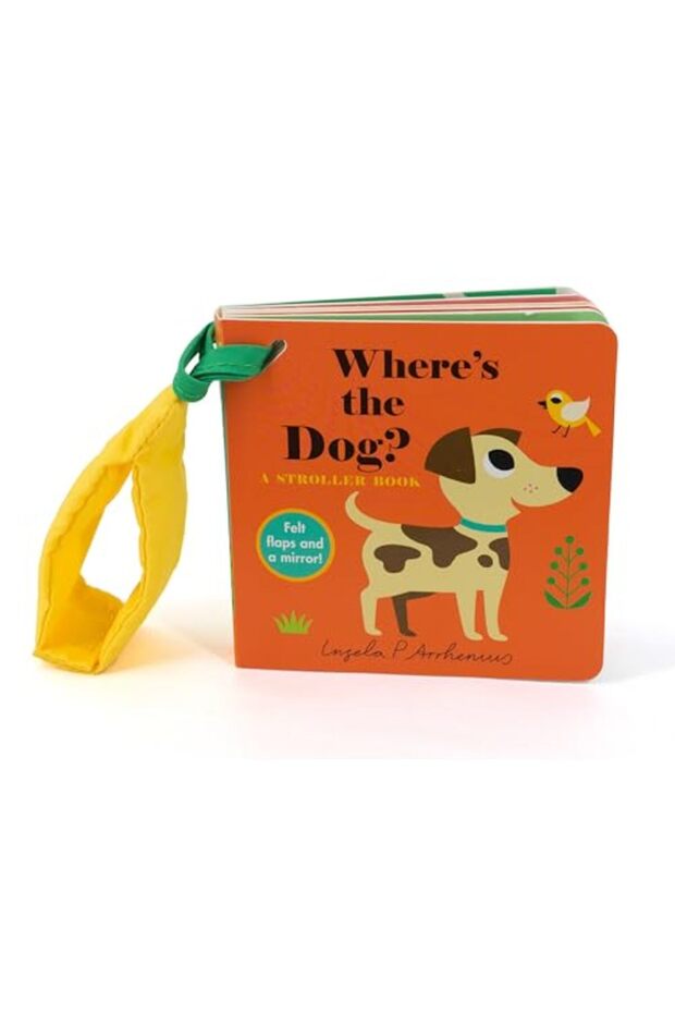 Where's the Dog?: A Stroller Book
