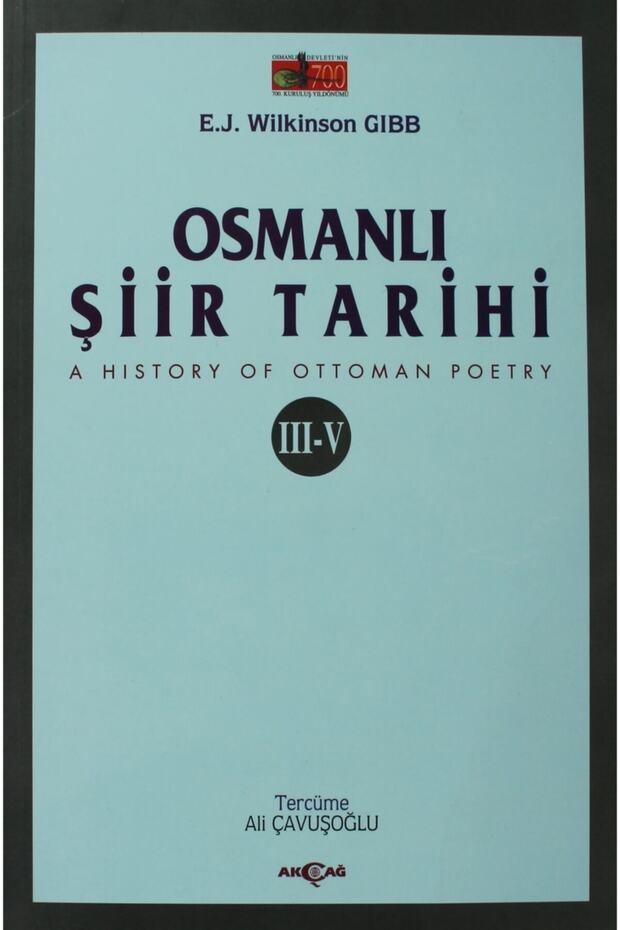 Osmanlı Şiir Tarihi (3-5) / E.j. Wilkinson Gibb / / 9789753382731