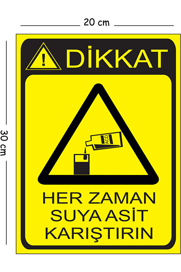 Metal Attention Always Mix with Water Acid 20X30 cm A4 Warning Work Safety Sign