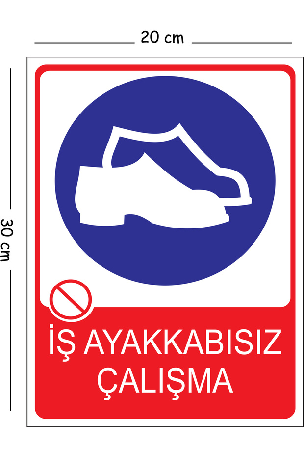 Metal Work Without Shoes 20X30 cm A4 Warning Work Safety Sign