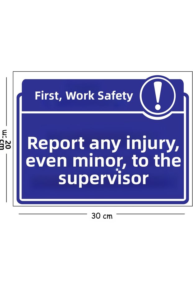 Metal Sign: Inform Supervisor if Injured, Even if Minor Injury 20X30 cm A4 Warning Work Safety Sign