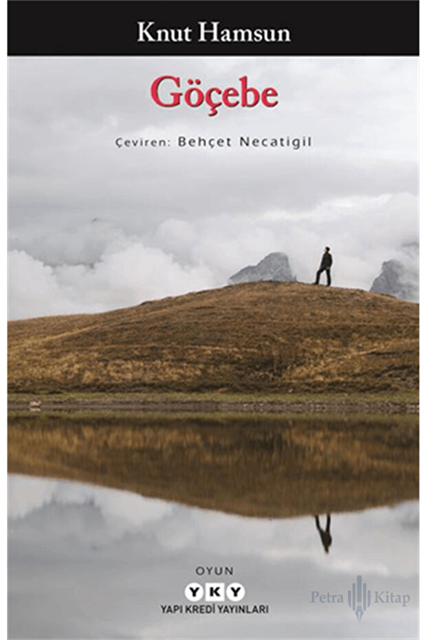 Göçebe - Knut Hamsun