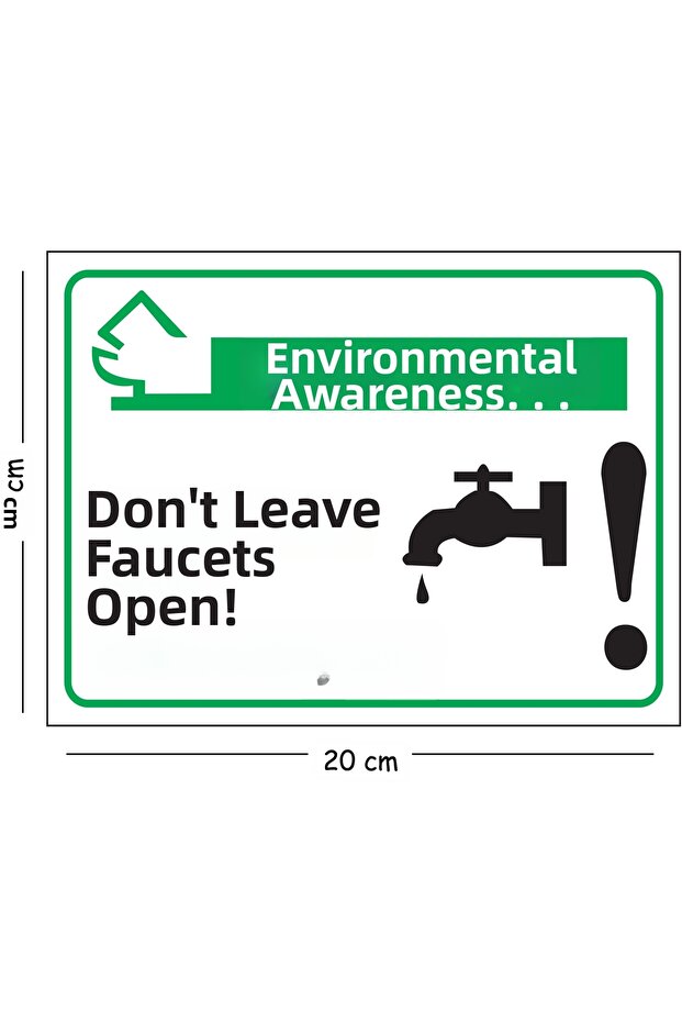 Metal Environmental Awareness Do Not Leave the Tap on 15X20 cm Warning Work Safety Sign