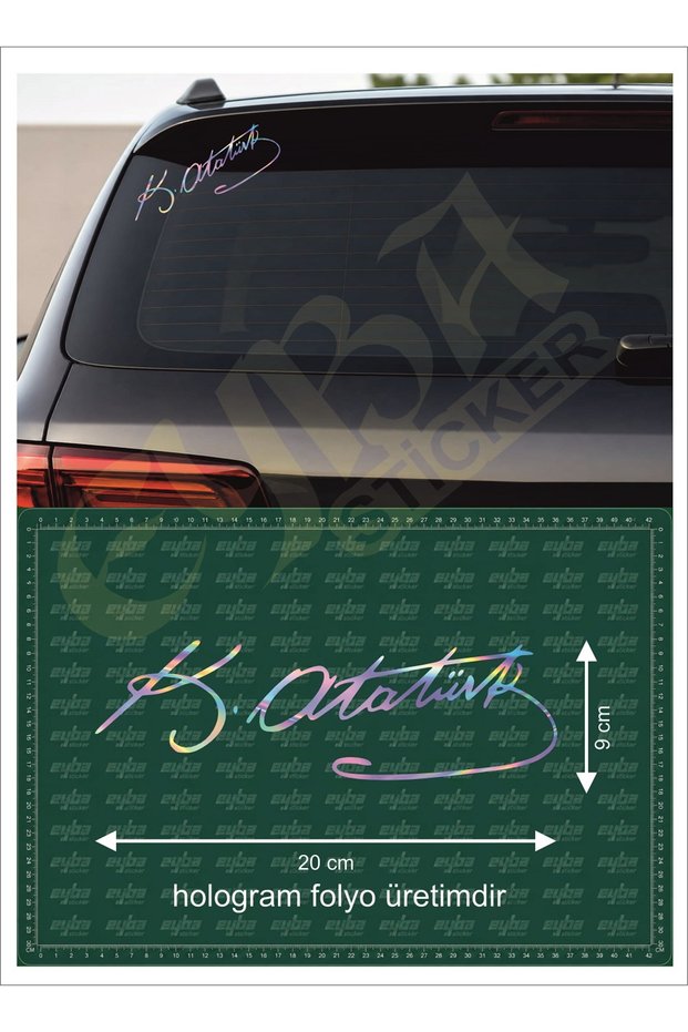 Hologram Color 20X9 Gazi Mustafa Kemal Atatürk Signature Auto Car