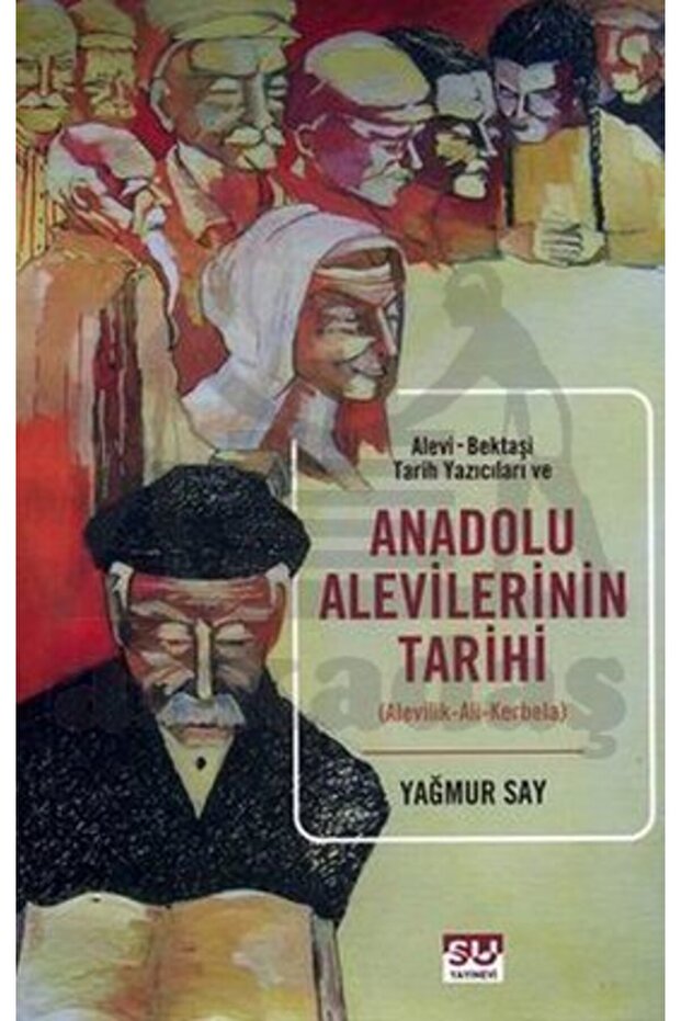 Anadolu Aleviliğinin Tarihi