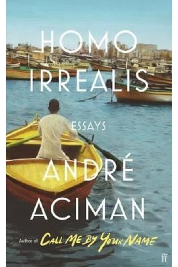 Homo Irrealis: Essays - Andre Aciman